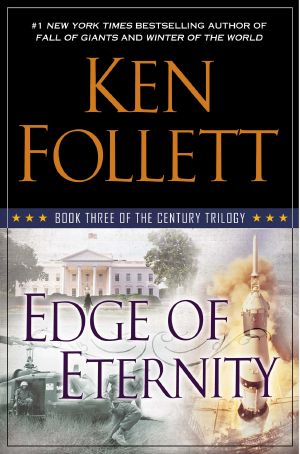 [The Century Trilogy 03] • Edge of Eternity